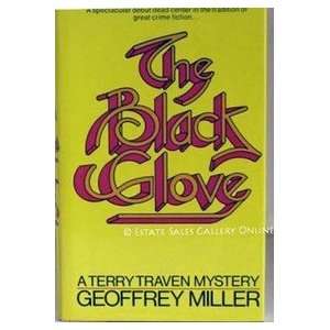  The Black Glove Geoffrey Miller Books