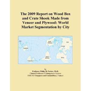   Shook Made from Veneer and Plywood World Market Segmentation by City