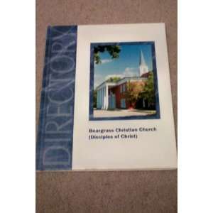   Church (Disciples of Christ) 2005 Directory Louisville Kentucky