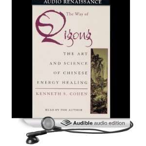   Energy Healing (Audible Audio Edition) Kenneth S. Cohen Books