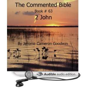   Book 63   2 John (Audible Audio Edition) Mr. Jerome Cameron Goodwin
