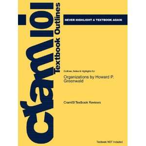  Studyguide for Organizations by Howard P. Greenwald, ISBN 
