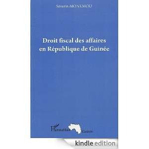 Droit Fiscal des Affaires en Republique de Guinee (French Edition 