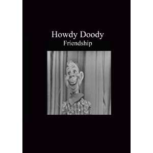  Howdy Doody   Friendship Movies & TV