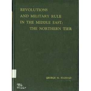   Northern Tier (The Northern Tier, Volume 1) George M. Haddad Books