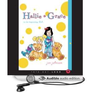  Hallie & Grace In the Beginning, God (Audible Audio 