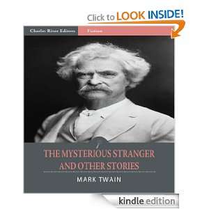 The Mysterious Stranger and Other Stories (Illustrated) Mark Twain 
