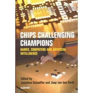  Challenging Champions Games, Computers and Artificial Intelligence 