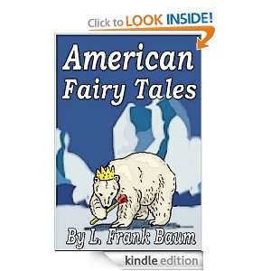 American Fairy Tales L. Frank Baum  Kindle Store