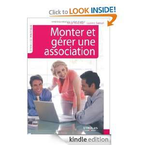 Monter et gérer une association (French Edition) Serge Rancillac 