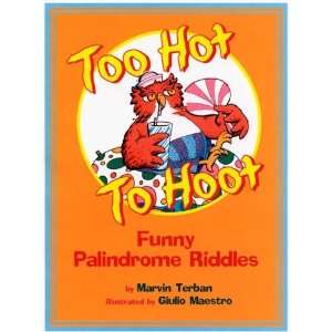  to Hoot Funny Palindrome Riddles [Paperback] Marvin Terban Books