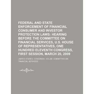  Federal and state enforcement of financial consumer and 