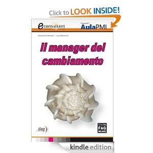 Il manager del cambiamento (eConsultant) (Italian Edition): Manzoni G 