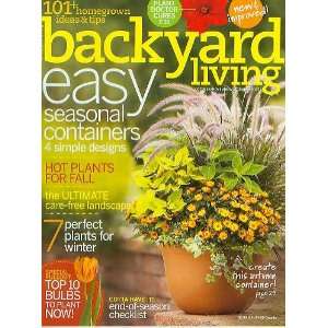 com Backyard Living Oct/Nov/Dec 2007 issue   Easy Seasonal Containers 