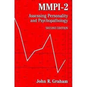 By John R. Graham MMPI 2 Assessing Personality and Psychopathology 