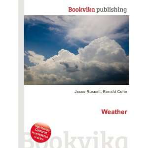  Weather Ronald Cohn Jesse Russell Books