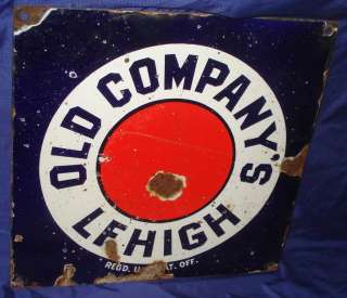   Antique Vtg Old Companys Lehigh Anthracite Coal Porcelain Steel Sign