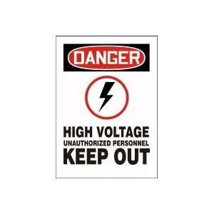 DANGER HIGH VOLTAGE UNAUTHORIZED PERSONNEL KEEP OUT (W/GRAPHIC) 14 x 