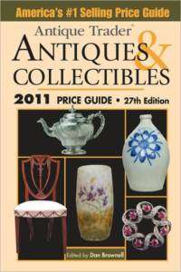 Antique Trader Antiques Collectibles Price Guide 2011 9781440212338 