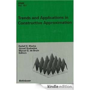 Trends and Applications in Constructive Approximation Detlef H. Mache 