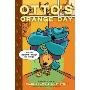  Ottos Orange Day (Toon) [Paperback] Jay Lynch Books
