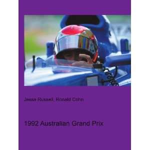  1992 Australian Grand Prix Ronald Cohn Jesse Russell 