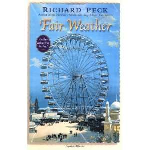  Fair Weather [Paperback] Richard Peck Books