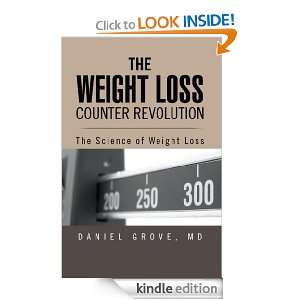 The Weight Loss Counter Revolution The Science of Weight Loss MD 