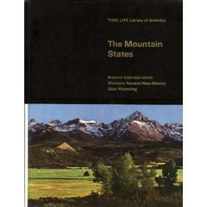  The Mountain States: Arizona, Colorado, Idaho, Montana 