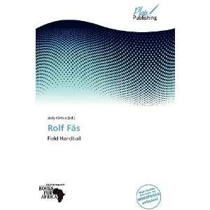  Rolf Fäs (9786138818854) Jody Cletus Books