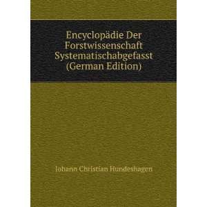   (German Edition) Johann Christian Hundeshagen Books