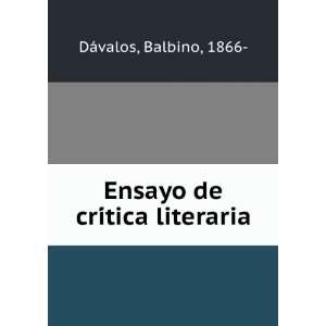    Ensayo de criÌtica literaria Balbino, 1866  DÃ¡valos Books