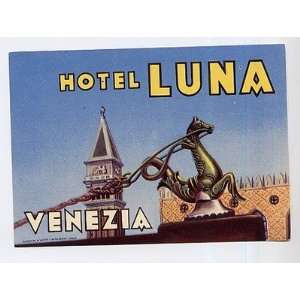  Hotel LUNA Venezia Luggage Label Venice Italy Everything 