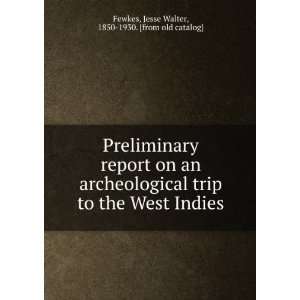  Preliminary report on an archeological trip to the West 