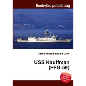  USS Kauffman (FFG 59) Ronald Cohn Jesse Russell Books