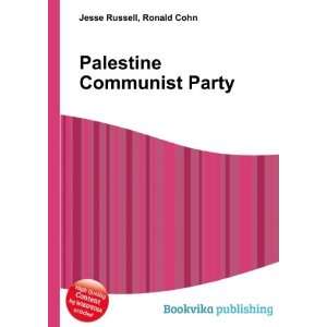  Palestine Communist Party Ronald Cohn Jesse Russell 