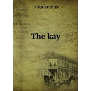  The kay Anonymous Books