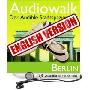    Audiowalk Berlin (Audible Audio Edition): Taufig Khalil: Books