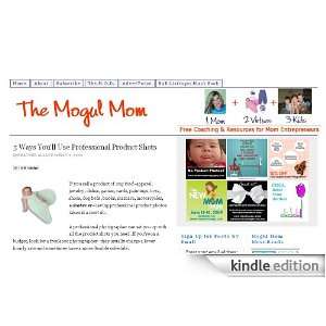  The Mogul Mom Blog Kindle Store Heather Allard