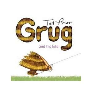  Grug and His Kite Ted Prior Books