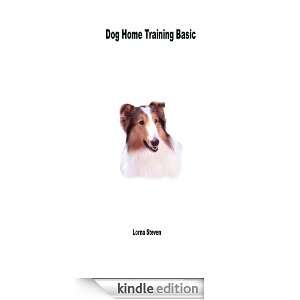 Dog Home Training Basic Lorna Stevens  Kindle Store