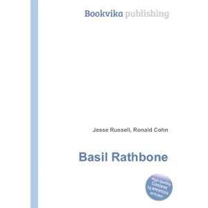  Basil Rathbone: Ronald Cohn Jesse Russell: Books