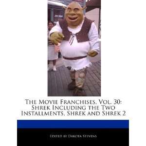  The Movie Franchises, Vol. 30 Shrek Including the Two 