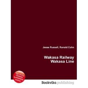  Wakasa Railway Wakasa Line Ronald Cohn Jesse Russell 