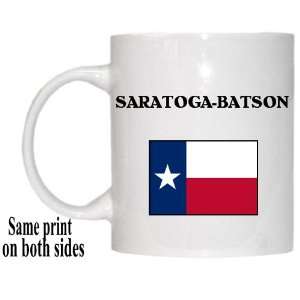    US State Flag   SARATOGA BATSON, Texas (TX) Mug: Everything Else