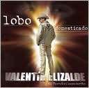 Lobo Domesticado [CD/DVD] Valentin Elizalde y Su Banda