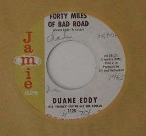 DUANE EDDY Forty Miles Of Bad Road NM JAMIE Guitar 45  