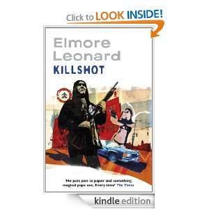 Killshot Elmore Leonard  Kindle Store