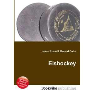  Eishockey: Ronald Cohn Jesse Russell: Books