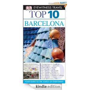 Top 10 Barcelona (Eyewitness Top 1 Travel Guides) AnneLise Sorensen 